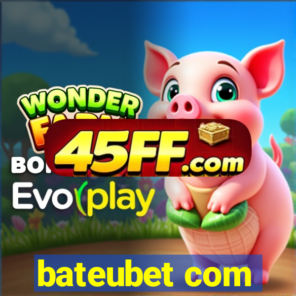 bateubet com